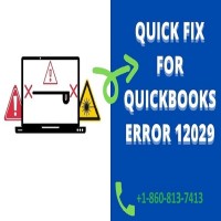 QuickBooks Error 12029 Try these 5 Steps for a Quick Fix
